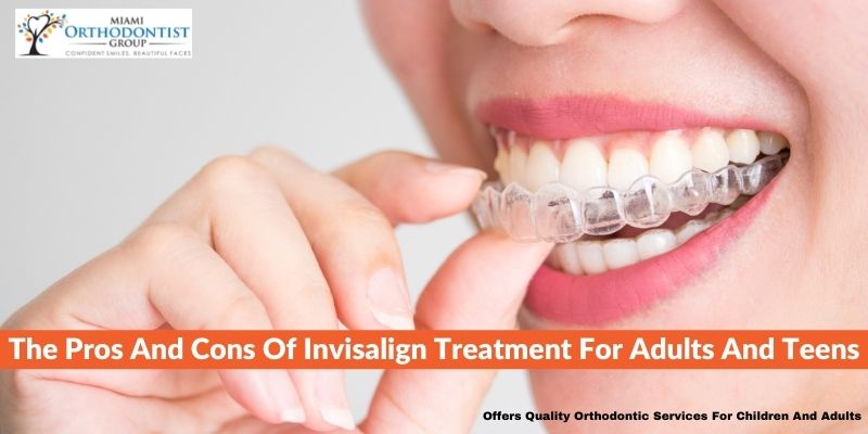Invisalign Treatment For Adults And Teens.